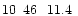 $10\phantom{^{\rm h}}46\phantom{^{\rm m}}11.4\phantom{^{\rm s}}$