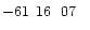 $-61\phantom{^\circ}16\phantom{\hbox{$^\prime$ }}07\phantom{\hbox{$^{\prime\prime}$ }}$