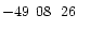 $-49\phantom{^\circ}08\phantom{\hbox{$^\prime$ }}26\phantom{\hbox{$^{\prime\prime}$ }}$