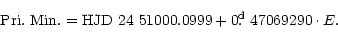 \begin{displaymath}{\rm Pri.~Min.} = {\rm HJD~24~51000.0999} + 0\hbox{$.\!\!^{\rm d}$ }47069290 \cdot E.
\end{displaymath}