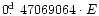 $0\hbox{$.\!\!^{\rm d}$ }47069064 \cdot E$