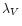$\lambda_V$