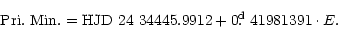 \begin{displaymath}{\rm Pri.~Min.} = {\rm HJD~24~34445.9912} + 0\hbox{$.\!\!^{\rm d}$ }41981391 \cdot E.
\end{displaymath}