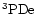 ${\rm ^3PD e} $