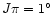 $J\pi = 1^{\circ}$