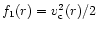 $f_1(r)=v_{\rm c}^2(r)/2$