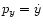$p_y=\dot{y}$