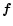 $\vec{f}$