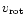 $v_{\rm rot}$